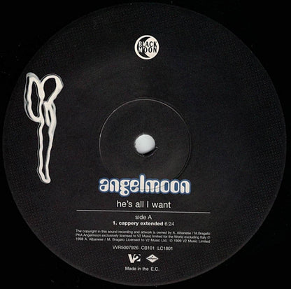 Angelmoon : He's All I Want (12")