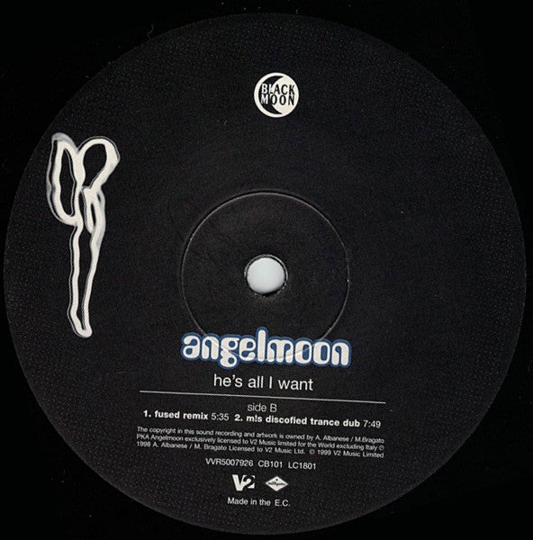 Angelmoon : He's All I Want (12")
