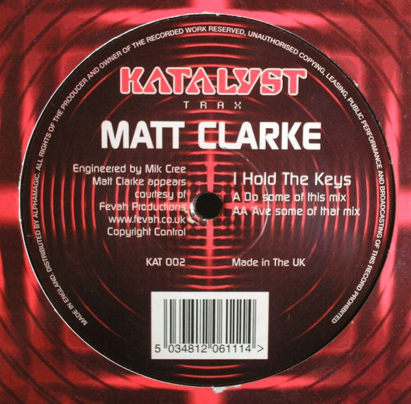 Matt Clarke : I Hold The Keys (12")