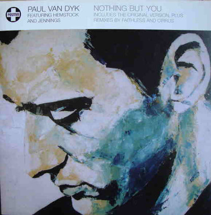 Paul van Dyk Featuring Hemstock And Jennings* : Nothing But You (12")