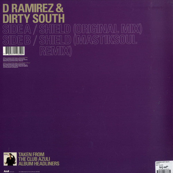 D. Ramirez & Dirty South (2) : Shield (12")