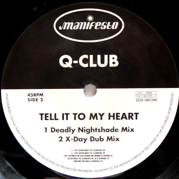 Q-Club : Tell It To My Heart (12")