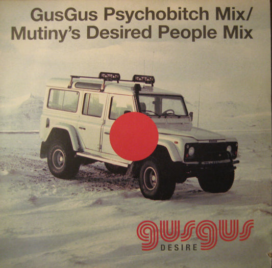 GusGus : Desire (12")