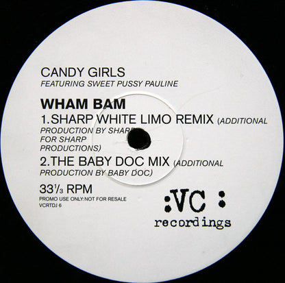 Candy Girls Featuring Sweet Pussy Pauline : Wham Bam (12", Promo)