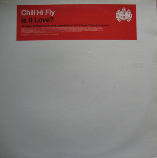 Chili Hi Fly : Is It Love? (2x12", Promo)