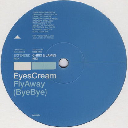 Eyes Cream : Fly Away (Bye Bye) (12", Promo)