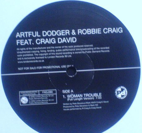 Artful Dodger & Robbie Craig Feat Craig David : Woman Trouble (2x12", Promo)