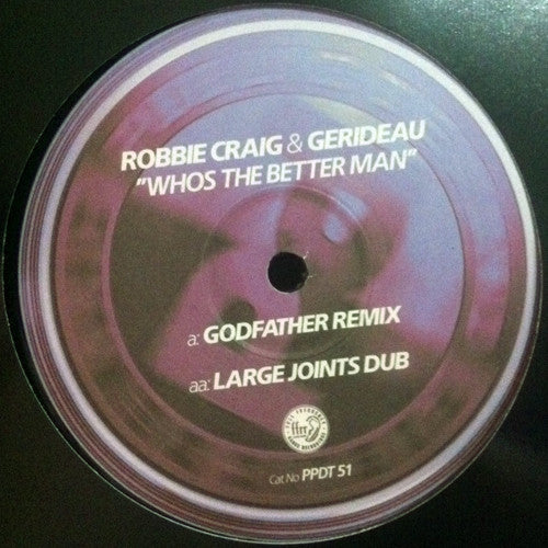 Robbie Craig vs Gerideau : Whos The Better Man (12", Ltd, Promo)