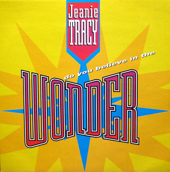 Jeanie Tracy : Do You Believe In The Wonder (12", Single)