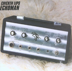 Chicken Lips : Echoman (2xLP, Album)