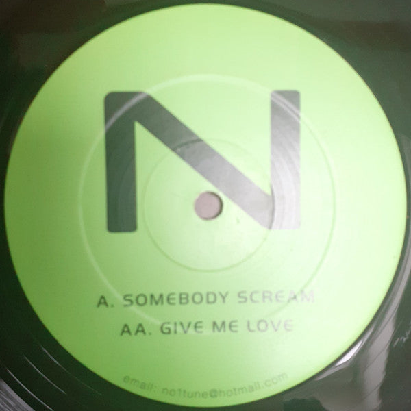 N (30) : Somebody Scream / Give Me Love (12", Unofficial, Gre)
