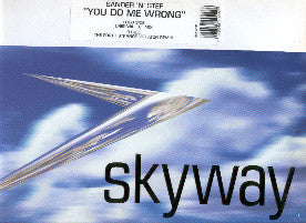 Sander 'n' Stef* : You Do Me Wrong (12")