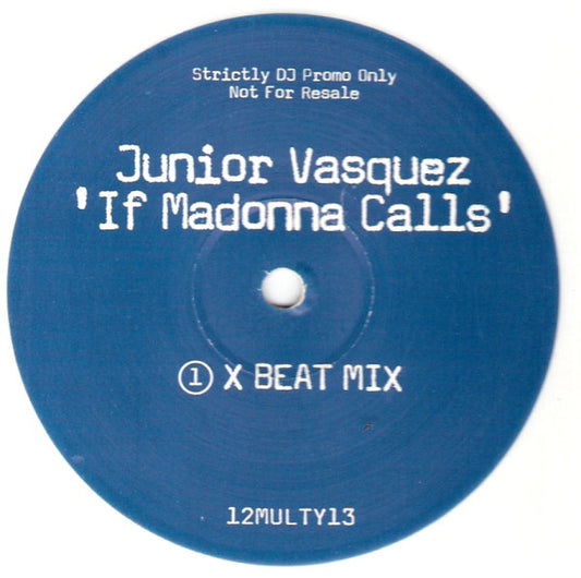 Junior Vasquez : If Madonna Calls (12", Promo, Whi)