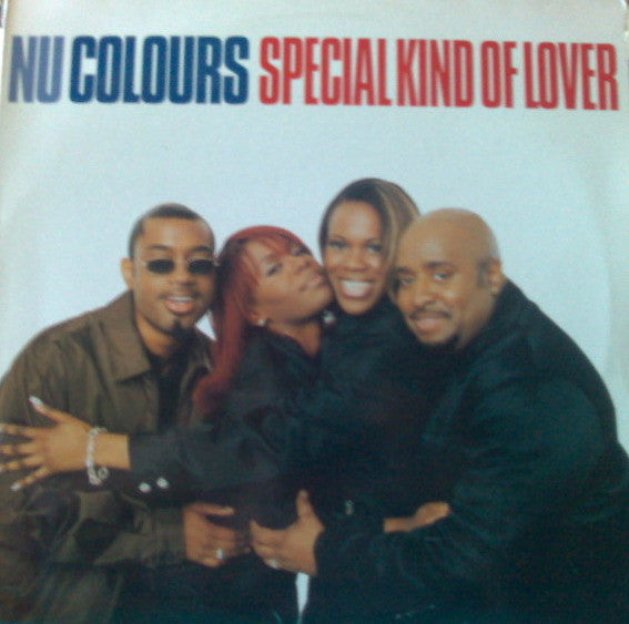 Nu Colours : Special Kind Of Lover (12")