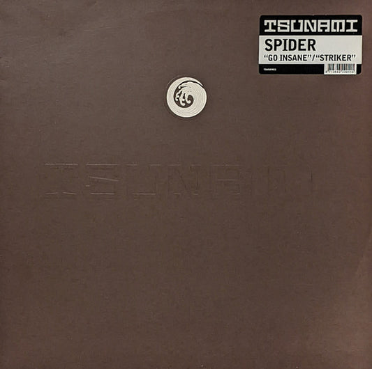 Spider* : Go Insane / Striker (12")