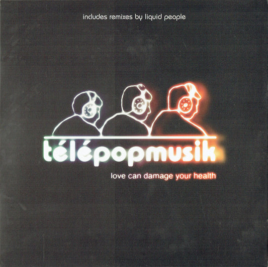 Télépopmusik : Love Can Damage Your Health (12", Promo)