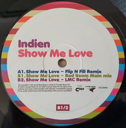 Indien : Show Me Love (12")