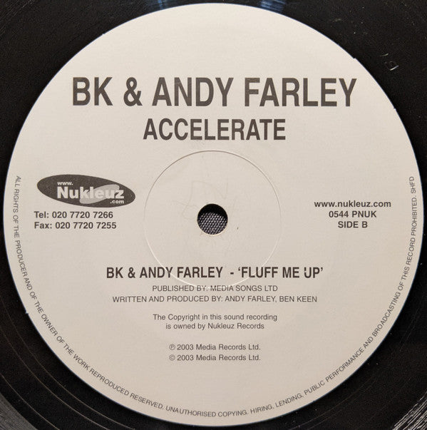 BK & Andy Farley : Accelerate (12")