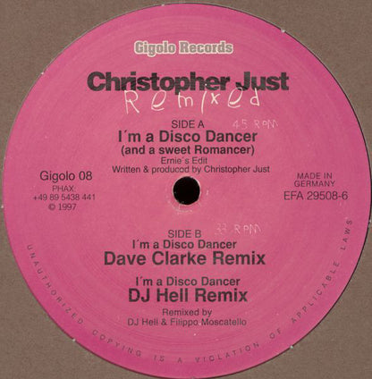 Christopher Just : I'm A Disco Dancer (And A Sweet Romancer) Remixed (12")