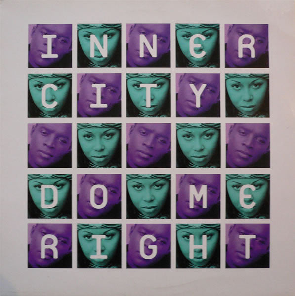 Inner City : Do Me Right (12")