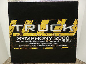 Truck Turner : Symphony 2000 / Who Am I (12")