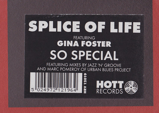 Splice Of Life Featuring Gina Foster : So Special (12", W/Lbl)