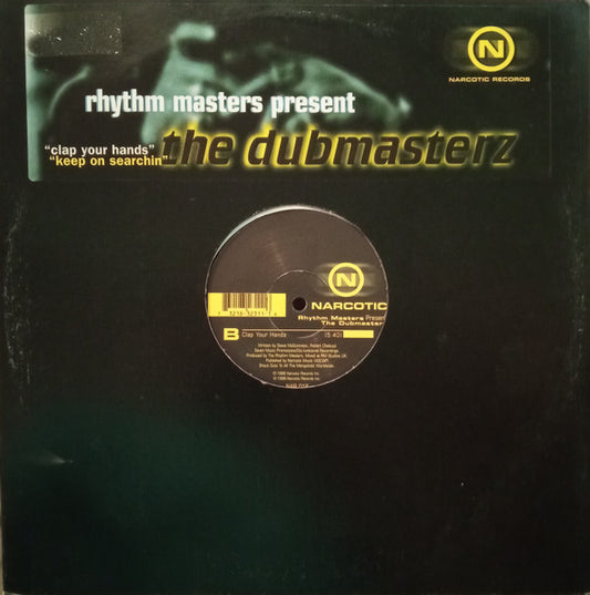 Rhythm Masters Present The Dub Masters : Keep On Searchin' / Clap Your Hands (12")