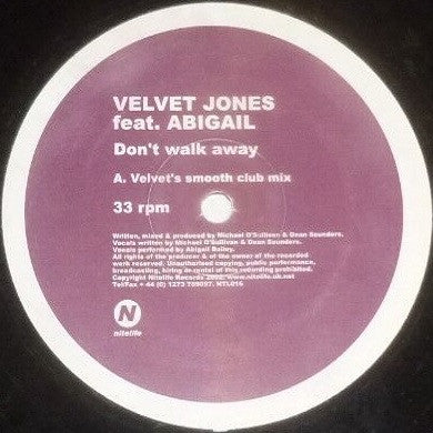 Velvet Jones (2) Featuring Abigail* : Don't Walk Away (12")