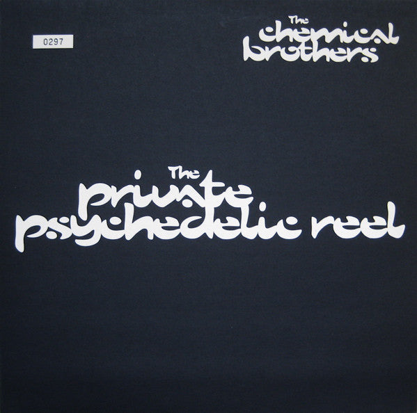 The Chemical Brothers : The Private Psychedelic Reel (12", EP, Ltd, Num)