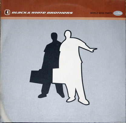 Black & White Brothers : World Wide Party (2x12", Gat)