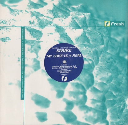 Strike : My Love Is 4 Real (12", Promo)