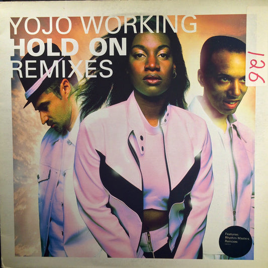 YoJo Working : Hold On (Remixes) (12")
