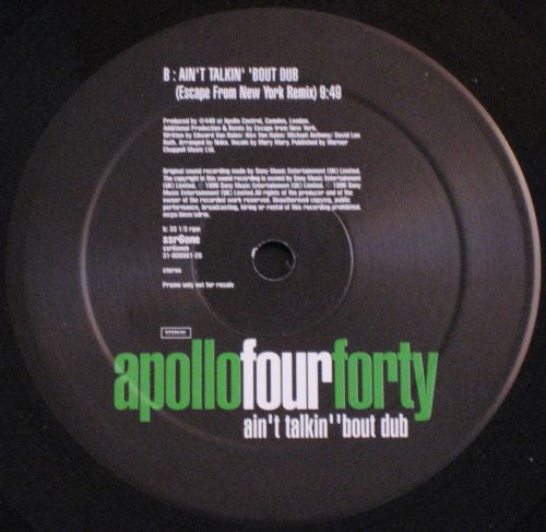 Apollo Four Forty* : Ain't Talkin' 'Bout Dub (2x12", Promo)