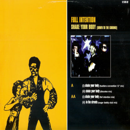 Full Intention : Shake Your Body (Down To The Ground) (12")