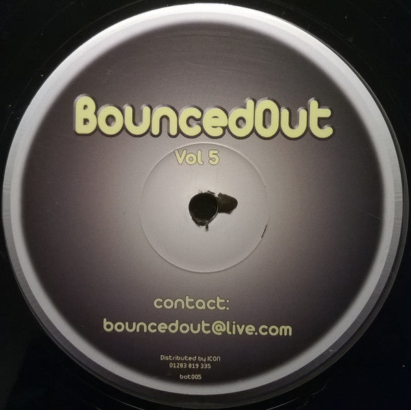 BouncedOut : BouncedOut Vol 5 (12")