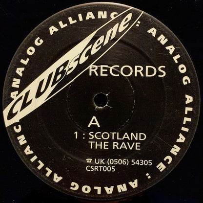 Analog Alliance : Scotland The Rave (12")
