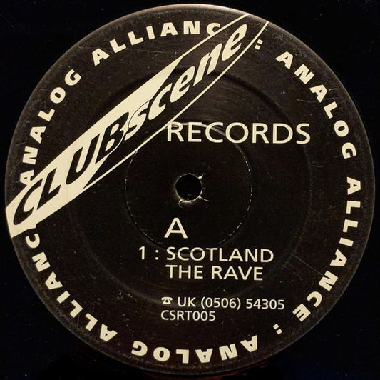 Analog Alliance : Scotland The Rave (12")