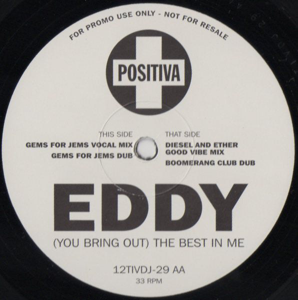 Eddy : (You Bring Out) The Best In Me (12", Promo)