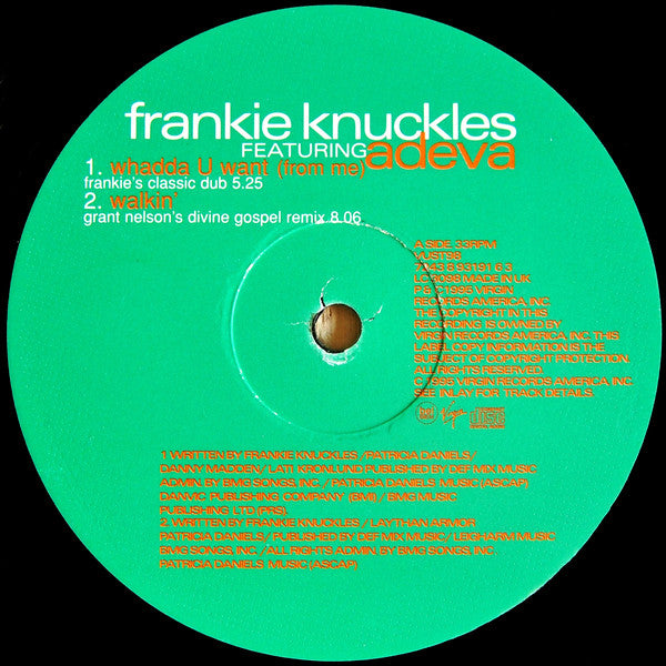 Frankie Knuckles Featuring Adeva : Whadda U Want (From Me) (12")