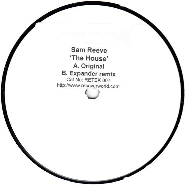 Samuel E Reeve : The House (12", W/Lbl, Sti)