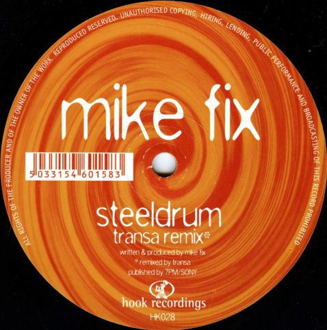 Mike Fix : Steeldrum (12")