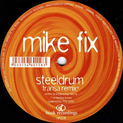 Mike Fix : Steeldrum (12")