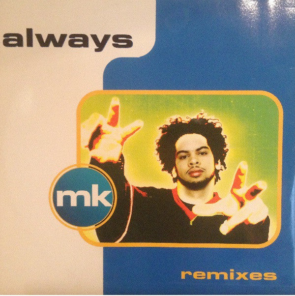 Marc Kinchen : Always (Remixes) (12")