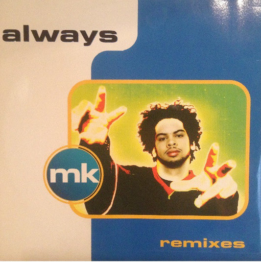 Marc Kinchen : Always (Remixes) (12")