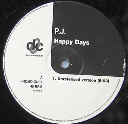 PJ* : Happy Days (12", Promo)