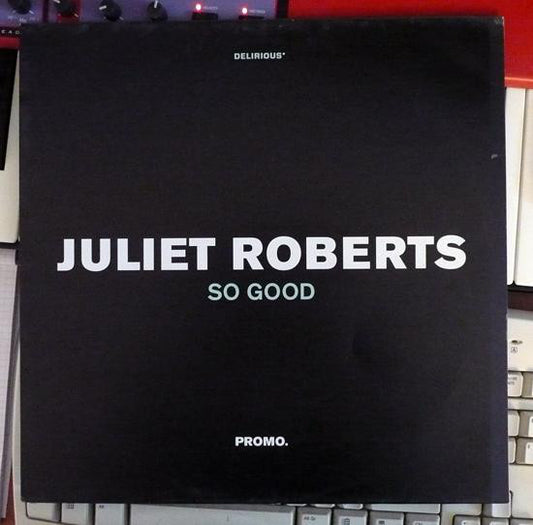 Juliet Roberts : So Good (12", Promo)