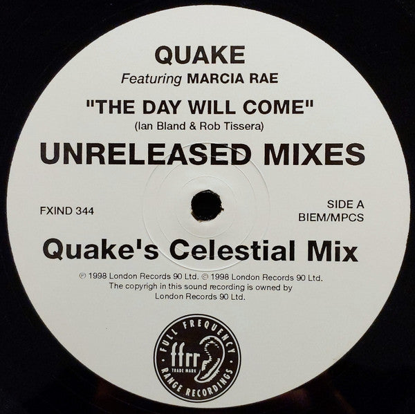 Quake Featuring Marcia Rae : The Day Will Come (Unreleased Mixes) (12")