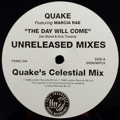 Quake Featuring Marcia Rae : The Day Will Come (Unreleased Mixes) (12")