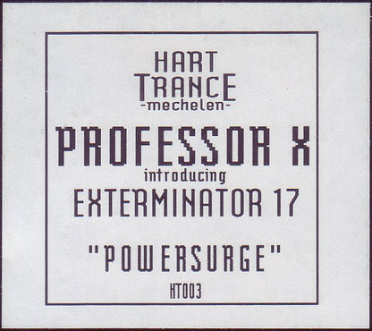 Professor X (3) Introducing Exterminator 17 : Powersurge (12")