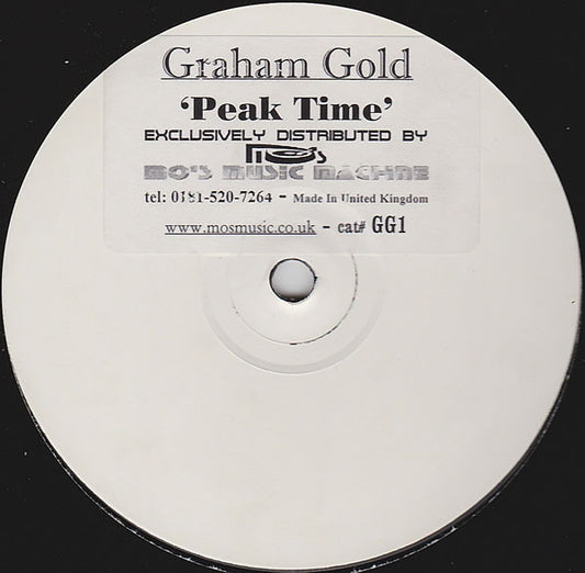 Graham Gold : Peak Time (12", S/Sided, W/Lbl, Sti)